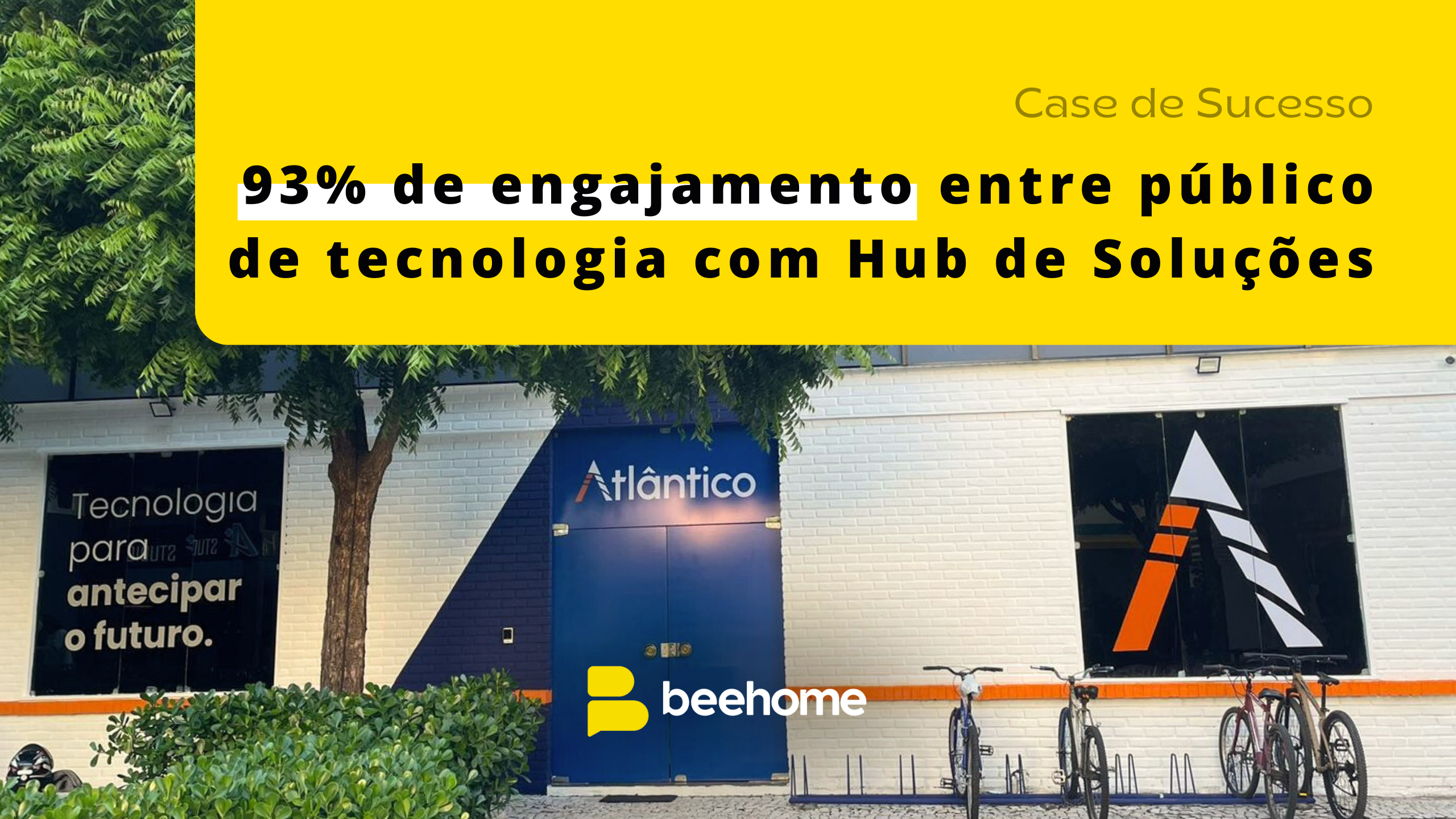 Case Instituto Atlântico: 93% de engajamento de colaboradores